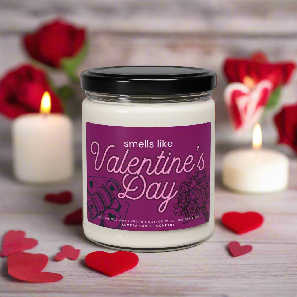 Smells Like Valentine's Day Scented Soy Candle