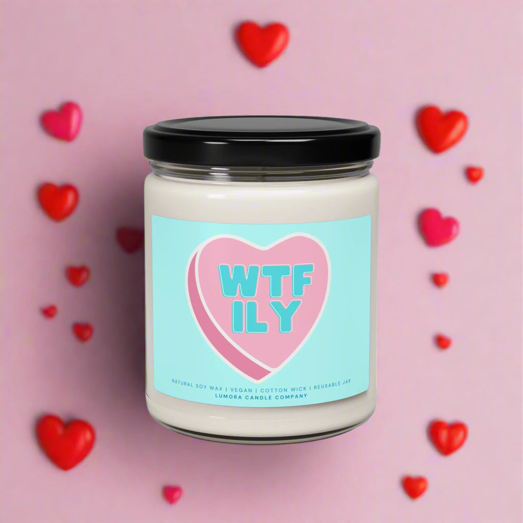 WTF ILY Scented Soy Candle