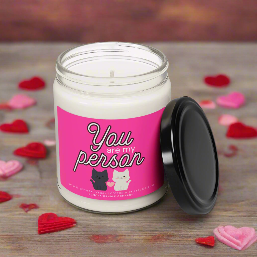 You Are My Person Scented Soy Candle
