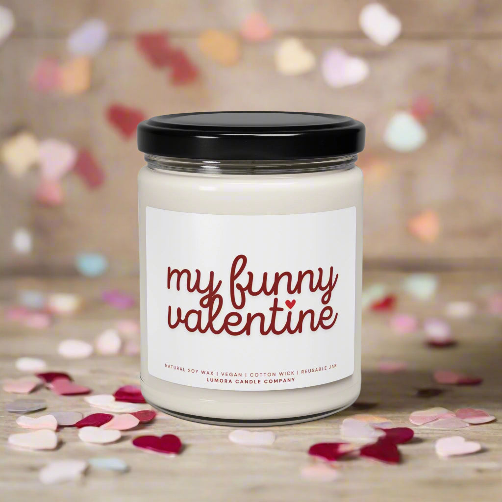 My Funny Valentine Scented Soy Candle