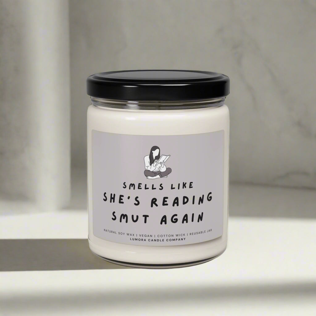 She's Reading Smut Again - Scented Soy Candle